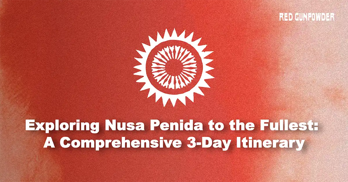 Exploring-Nusa-Penida-to-the-Fullest