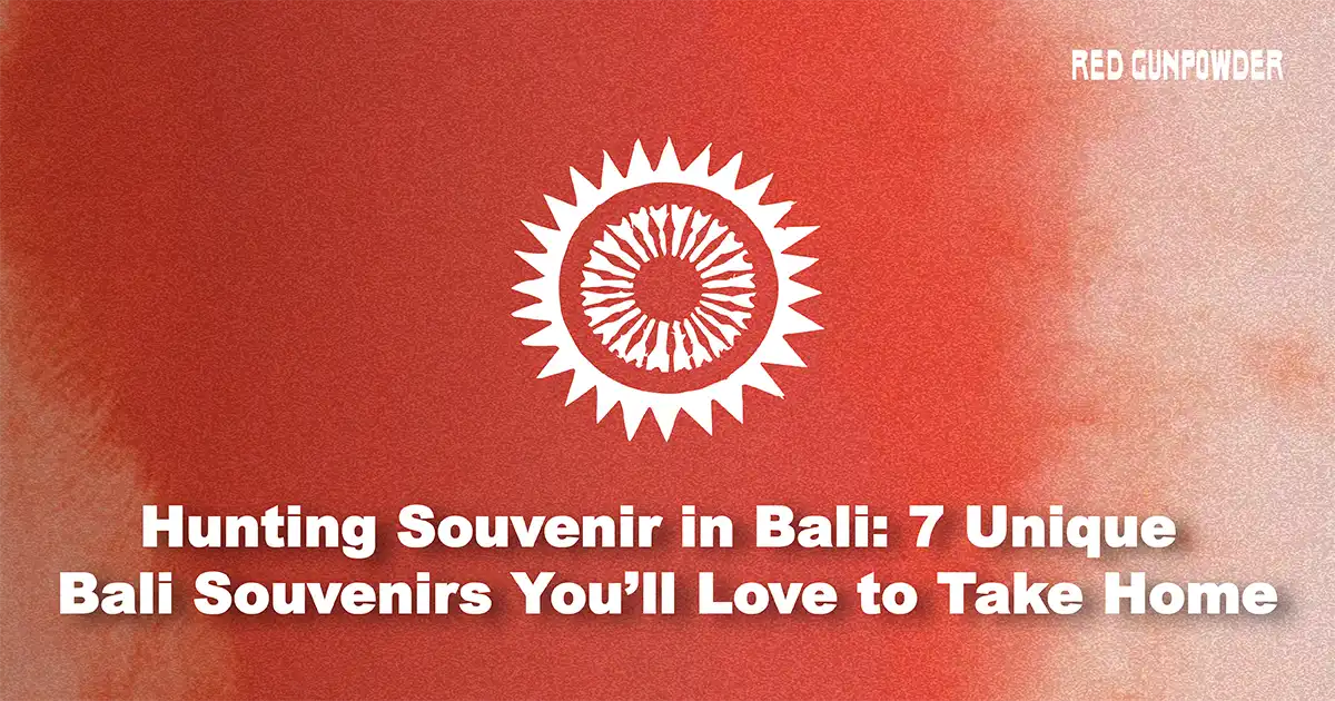 Hunting-Souvenir-in-Bali-7-Unique-Bali-souvenirs-You-ll-Love-to-Take-Home