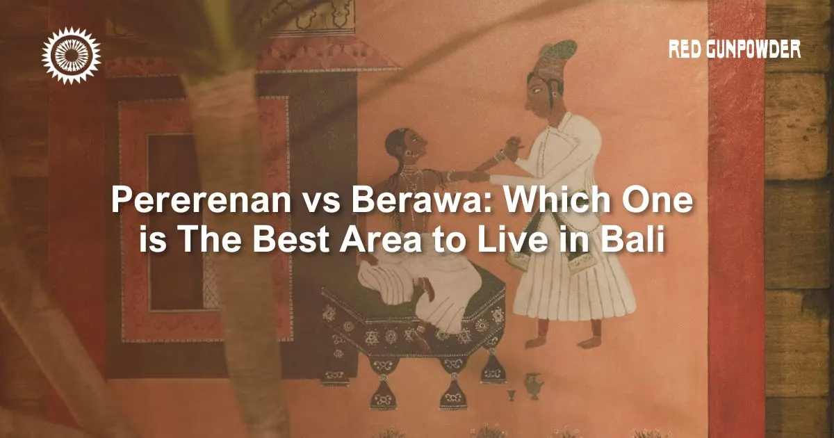 pererenan-vs-berawa-which-one-is-the-best-area-to-live-in-bali