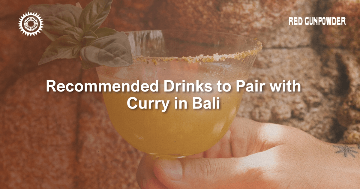 recommended-drinks-to-pair-with-curry-in-bali